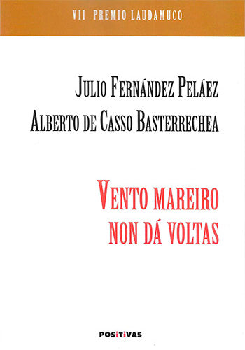 VENTO MAREIRO NON DÁ VOLTAS
