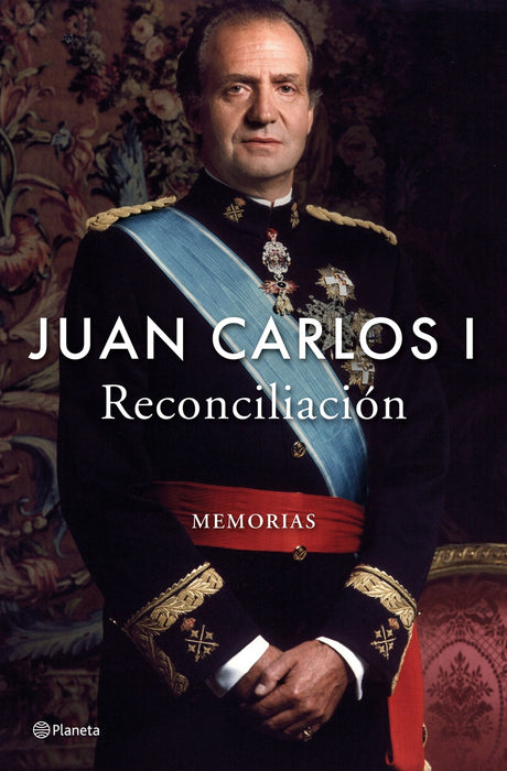 JUAN CARLOS I. RECONCILIACIÓN