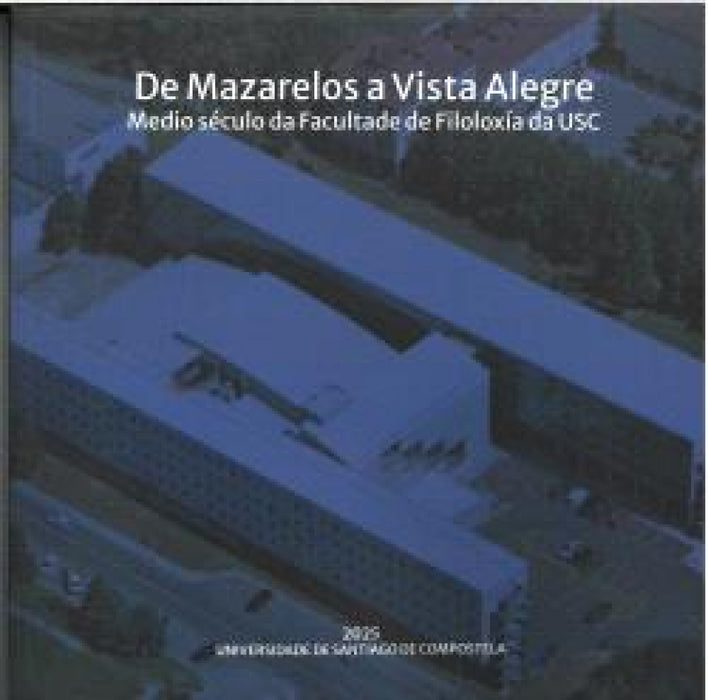 DE MAZARELOS A VISTA ALEGRE