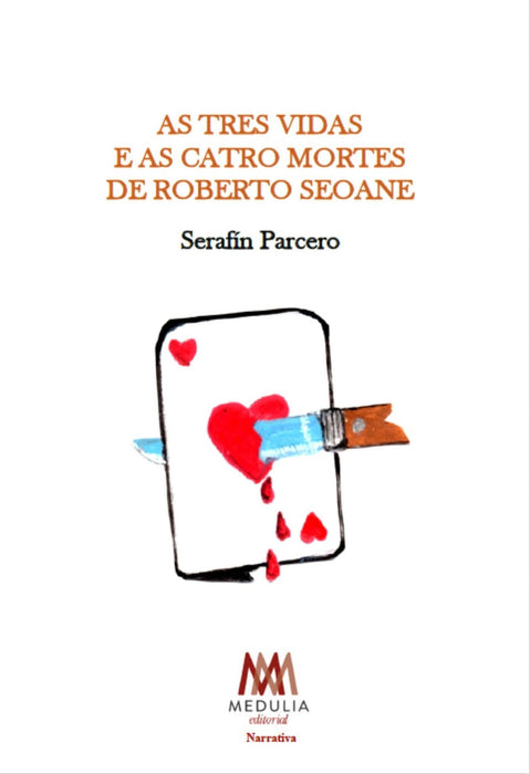AS TRES VIDAS E AS CATRO MORTES DE ROBERTO SEOANE