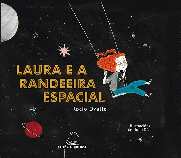 LAURA E A RANDEEIRA ESPACIAL