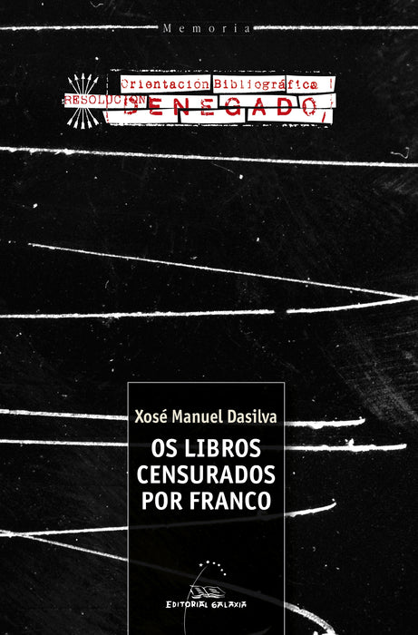 OS LIBROS CENSURADOS POR FRANCO