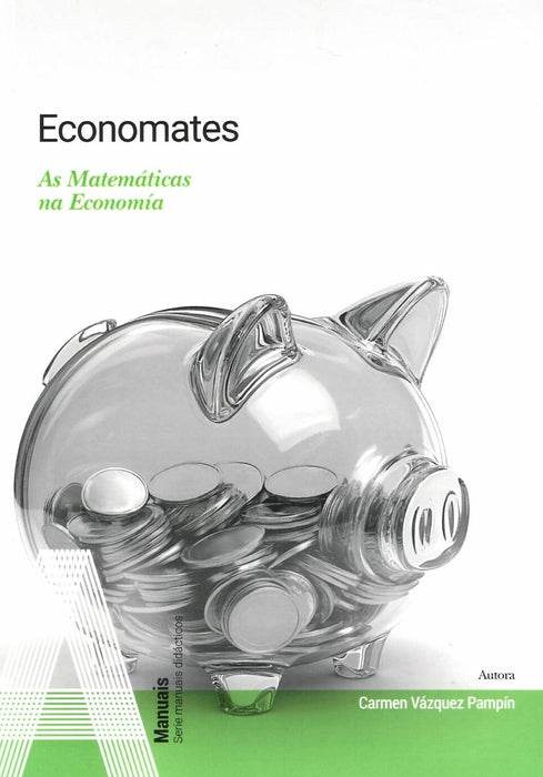 ECONOMATES. AS MATEMÁTICAS NA ECONOMÍA