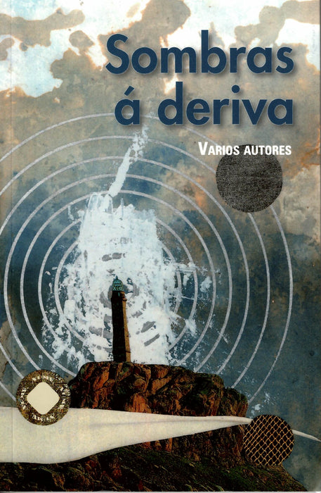 SOMBRAS Á DERIVA