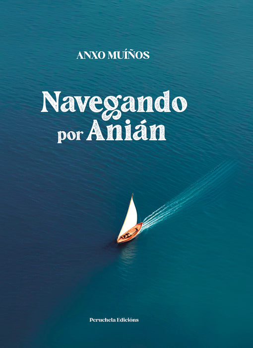 NAVEGANDO POR ANIÁN