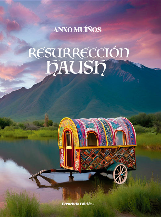 RESURRECCIÓN HAUSH