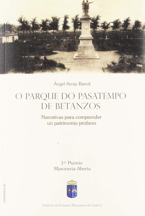 O PARQUE DO PASATEMPO DE BETANZOS