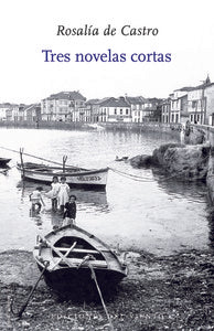 TRES NOVELAS CORTAS