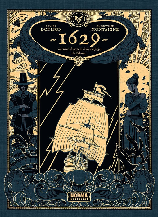 1629...O LA HORRIBLE HISTORIA DE LOS NÁUFRAGOS DEL YAKARTA. PRIMERA PARTE: EL BOTICARIO DEL DIABLO