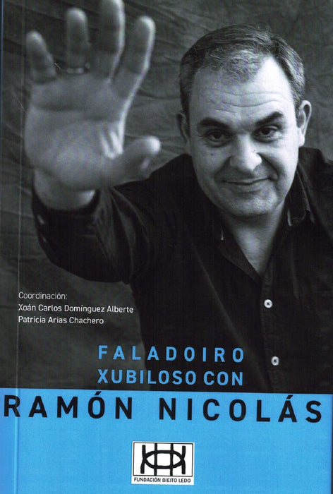 FALADOIRO XUBILOSO CON RAMÓN NICOLAS