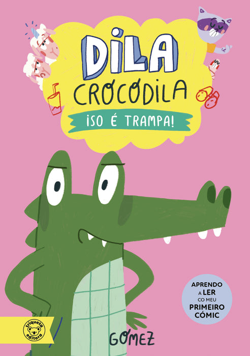 VIAXEIRA GALÁCTICA. DILA COCODRILA 3