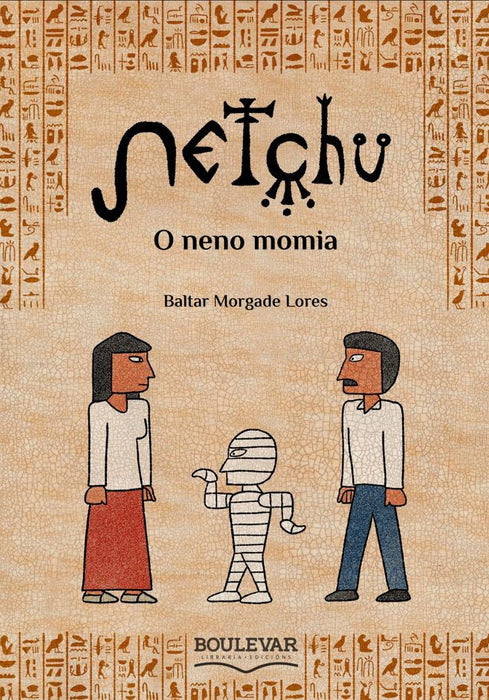 NETCHU. O NENO MOMIA