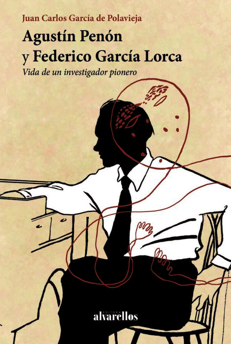 AGUSTÍN PENÓN Y FEDERICO GARCÍA LORCA
