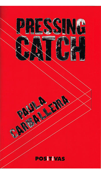 PRESSING CATCH