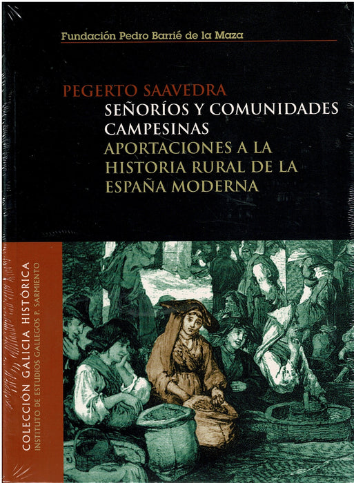 SEÑORIOS Y COMUNIDADES CAMPESINAS