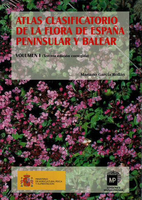 ATLAS CLASIFICATORIO DE LA FLORA DE ESPAÑA PENINSULAR Y BALEARES. VOL: II