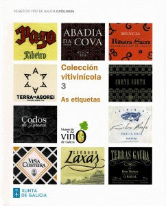 COLECCIÓN VITIVINÍCOLA 3: AS ETIQUETAS