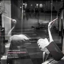 PABLO SANMAMED – ZURNGURE INQUIETUDE MIGRATORIA (DISCO)