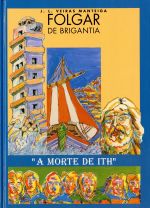 FOLGAR DE BRIGANTIA. "AMORTE DE ITH"