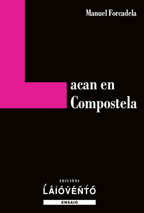 LACAN EN COMPOSTELA