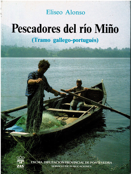 PESCADORES DEL RIO MIÑO
