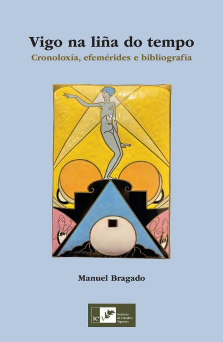 VIGO NA LIÑA DO TEMPO