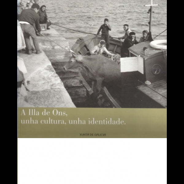 A ILLA DE ONS, UNHA CULTURA, UNHA IDENTIDADE