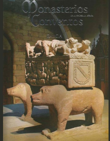 MONASTERIOS Y CONVENTOS DE LA PENÍNSULA IBERICA (GALICIA)