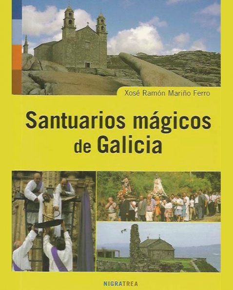 SANTUARIOS MÁGICOS DE GALICIA
