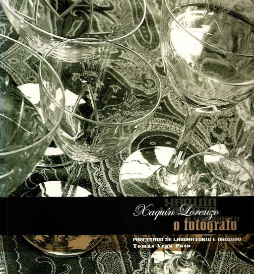 XAQUÍN LORENZO. O FOTÓGRAFO