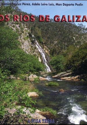 OS RÍOS DE GALIZA