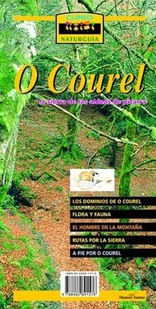 O COUREL. LA SIERRA DE LAS ALDEAS DE PIZARRA