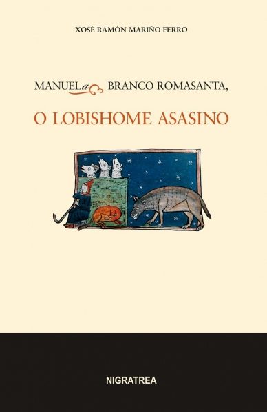 MANUELA BRANCO ROMASANTA, O LOBISHOME ASASINO