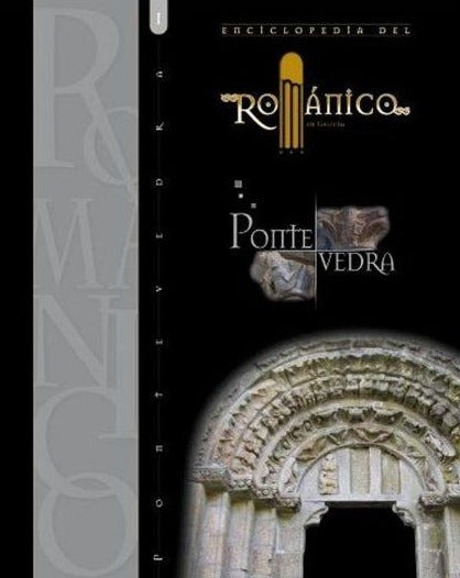 ENCICLOPEDIA DEL ROMÁNICO. PONTEVEDRA (2 TOMOS)
