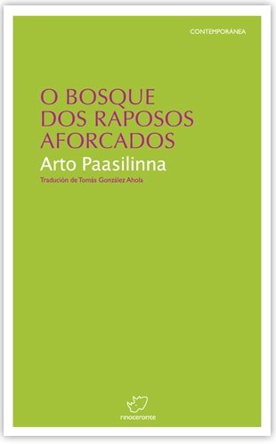 O BOSQUE DOS RAPOSOS AFORCADOS
