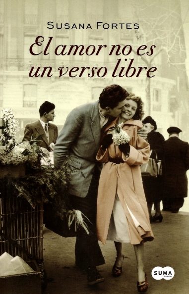 EL AMOR NO ES UN VERSO LIBRE