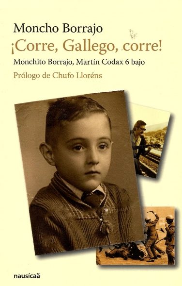 ¡CORRE, GALLEGO, CORRE!