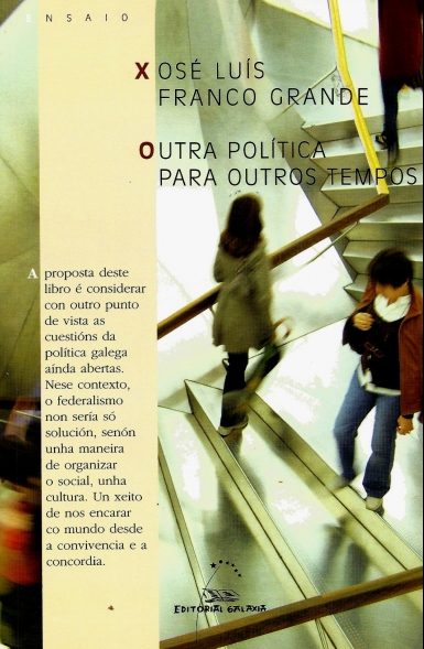 OUTRA POLÍTICA PARA OUTROS TEMPOS