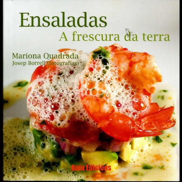 ENSALADAS. A FRESCURA DA TERRA