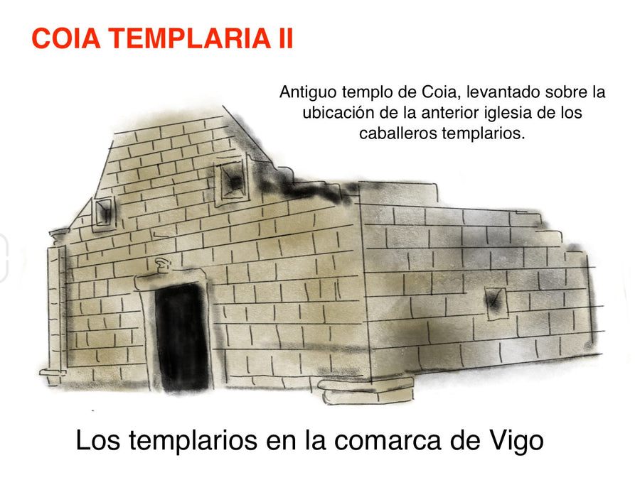 LOS TEMPLARIOS EN LA COMARCA DE VIGO