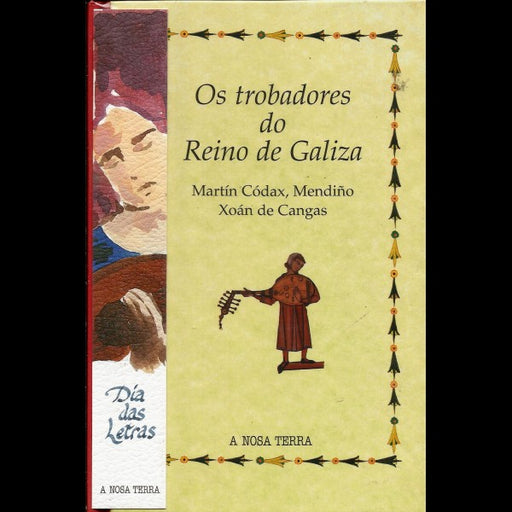 OS TROBADORES DO REINO DE GALICIA