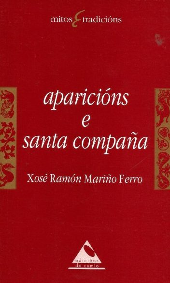 APARICIÓNS E SANTA COMPAÑA