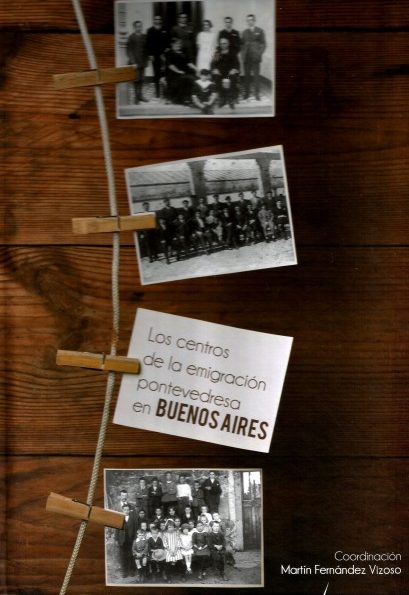 LOS CENTROS DE LA EMIGRACIÓN PONTEVEDRESA EN BUENOS AIRES