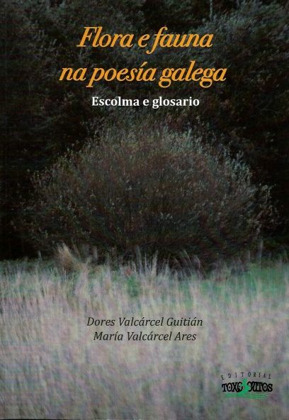 FLORA E FAUNA NA POESÍA GALEGA