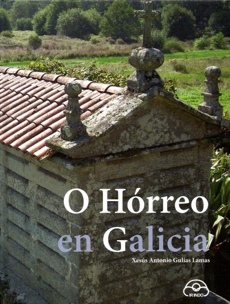 O HÓRREO EN GALICIA