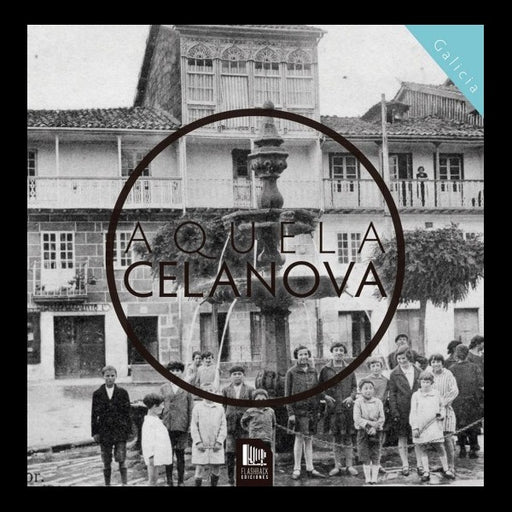 AQUELA CELANOVA