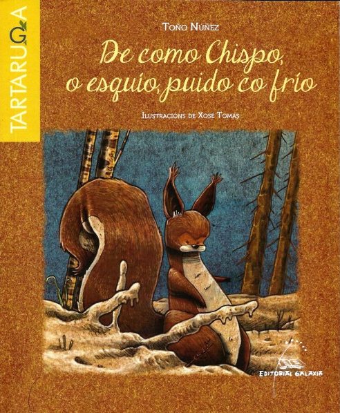 DE COMO CHISPO, O ESQUÍO, PUIDO CO FRÍO