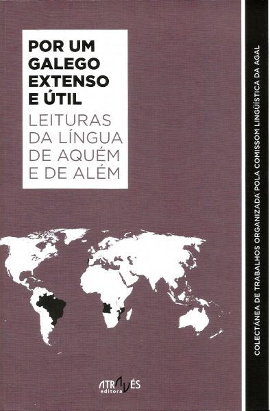 POR UM GALEGO EXTENSO E ÚTIL
