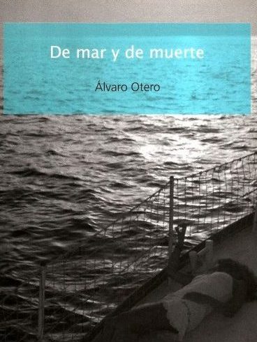 DE MAR Y DE MUERTE
