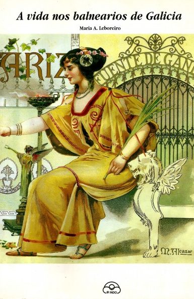 A VIDA NOS BALNEARIOS DE GALICIA
